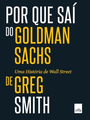 cover image of Por que saí do Goldman Sachs